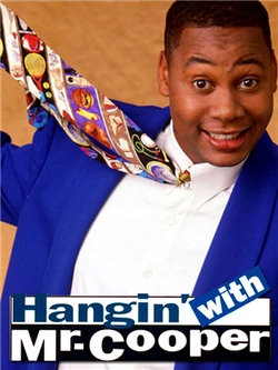 Hangin' with Mr. Cooper