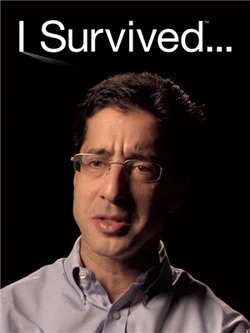 I Survived ...