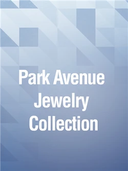 Park Avenue Jewelry Collection