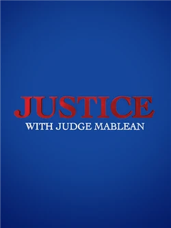 Justice with Judge Mablean