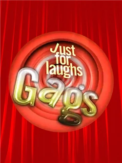 Just for Laughs Gags