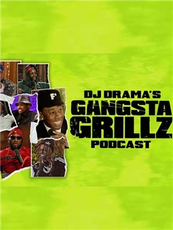 DJ Drama's Gangsta Grillz Podcast
