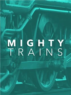 Mighty Trains