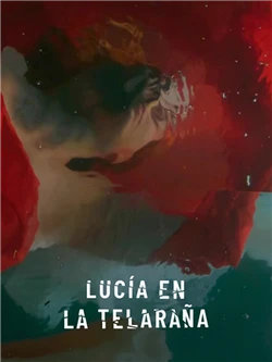 Lucía en la telaraña