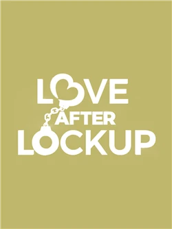 Love After Lockup